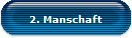 2. Manschaft